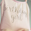 Birthday Girl | Pink